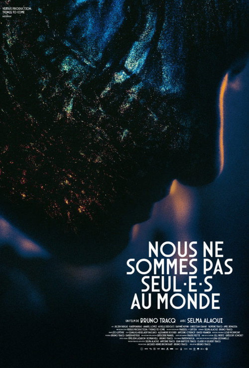 Nous ne sommes pas seul·e·s au monde — постер