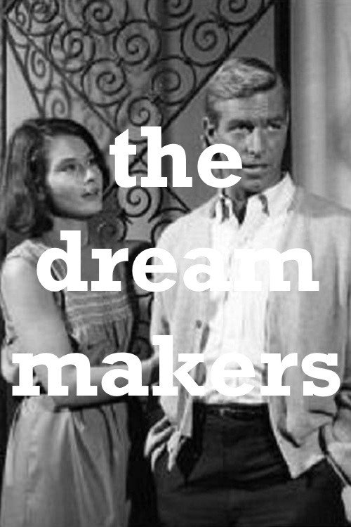 The Dream Makers — постер