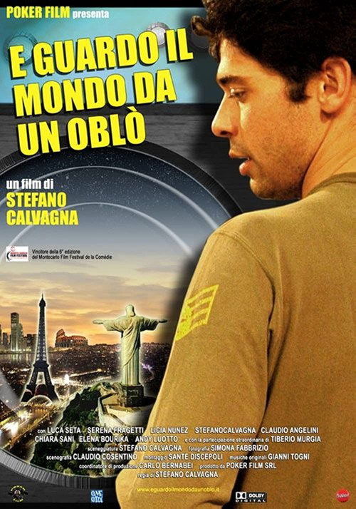 E guardo il mondo da un oblò — постер