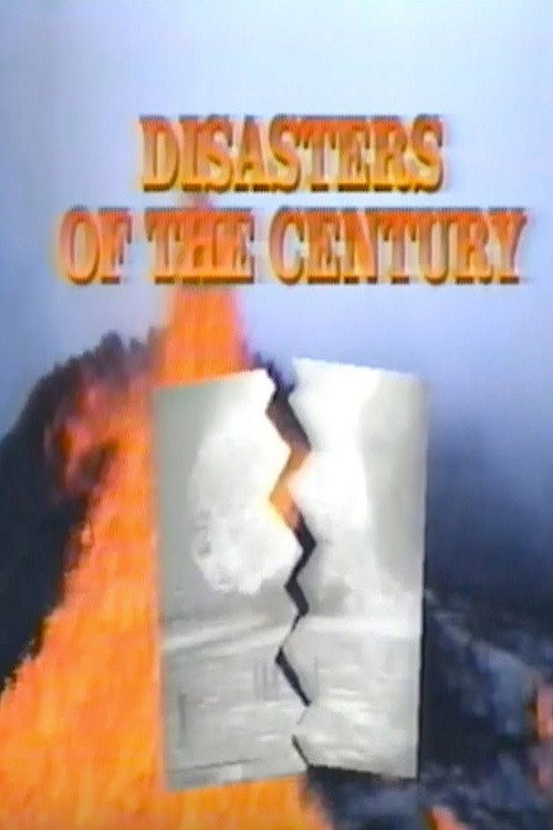 Disasters of the Century — постер