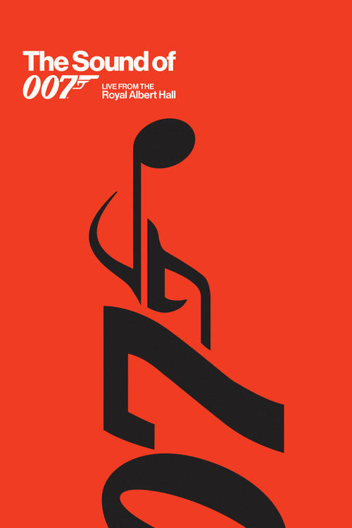 The Sound of 007: Live from the Royal Albert Hall — постер