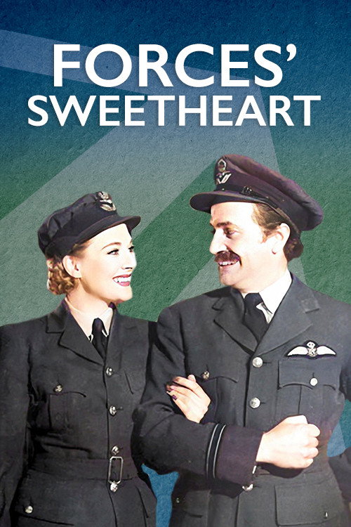 Forces' Sweetheart — постер