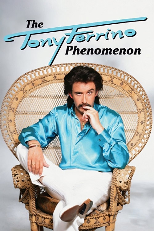 The Tony Ferrino Phenomenon — постер