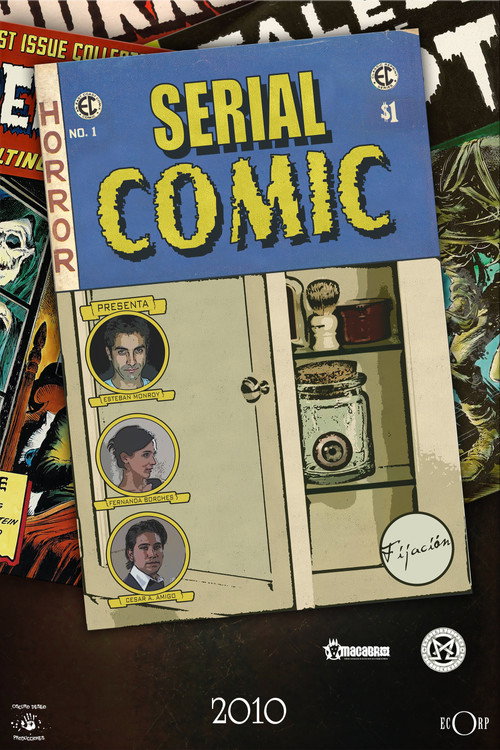 Serial Comic No.1: Fijación — постер