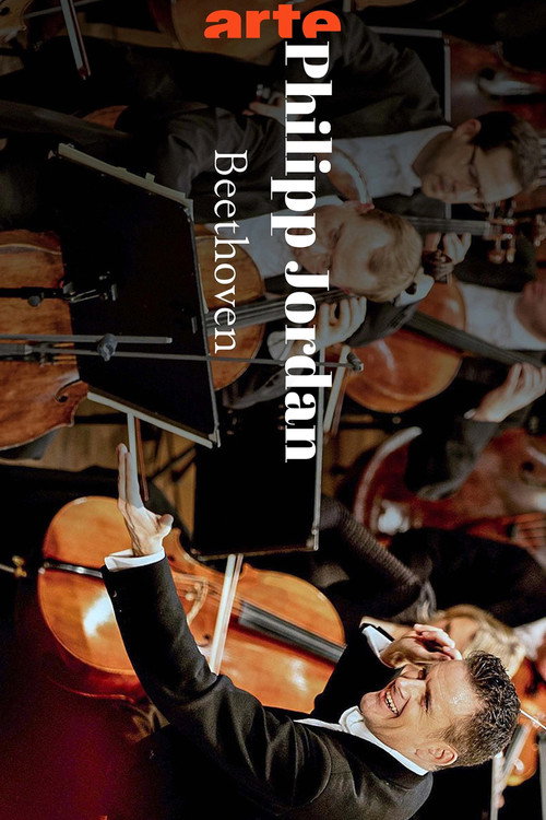 Vienna celebrates Beethoven - Philippe Jordan and the Vienna Philharmonic — постер