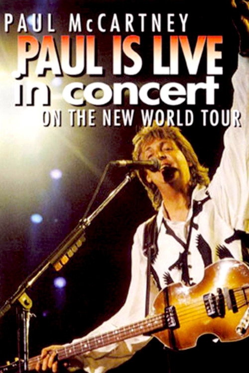 Paul is Live in Concert on The New World Tour — постер