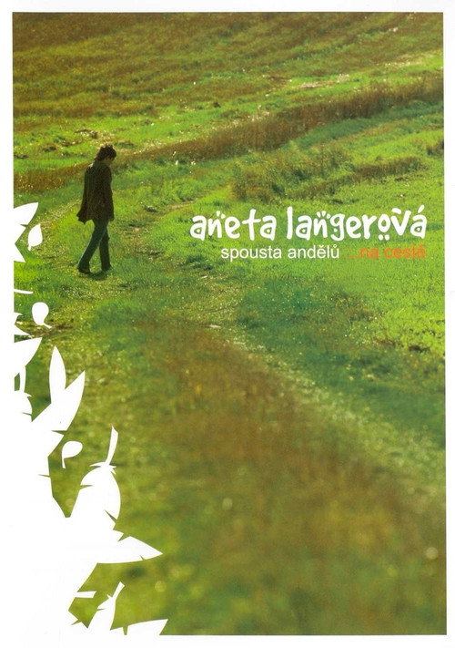 Aneta Langerová – Spousta andělů ...na cestě — постер