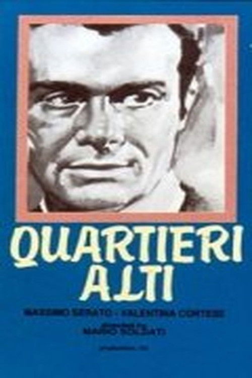 Quartieri alti — постер