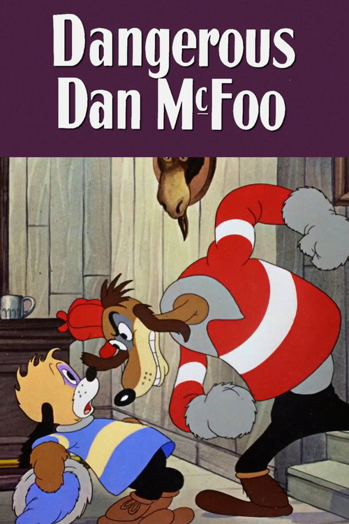 Dangerous Dan McFoo — постер