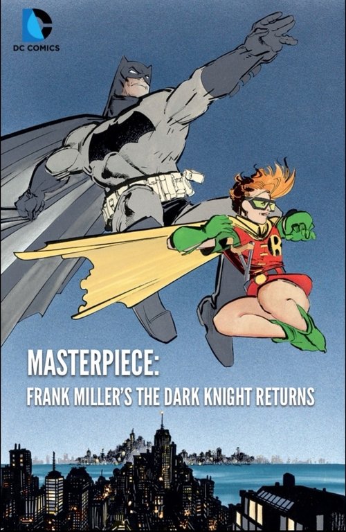 Masterpiece: Frank Miller's The Dark Knight Returns — постер