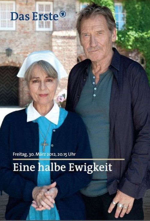 Eine halbe Ewigkeit — постер