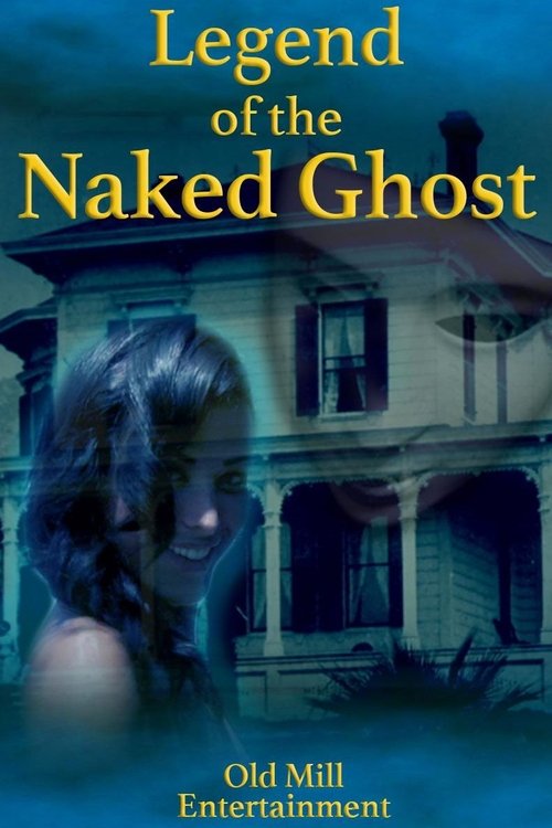 Legend of the Naked Ghost — постер