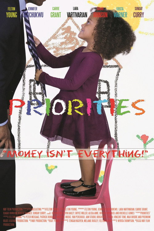 Priorities Chapter One: Money Isn't Everything — постер