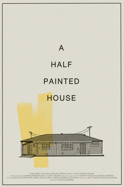 A Half Painted House — постер