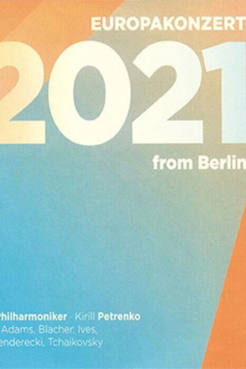 Europakonzert 2021 from Berlin — постер