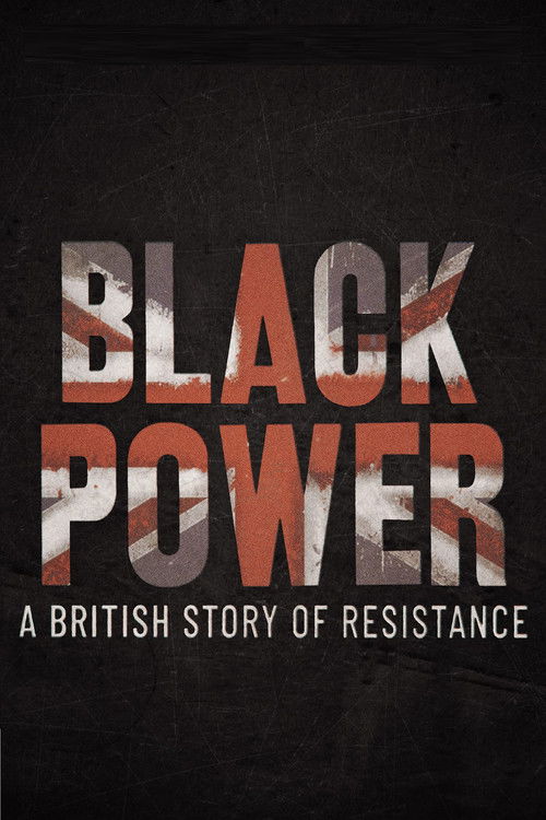 Black Power: A British Story of Resistance — постер