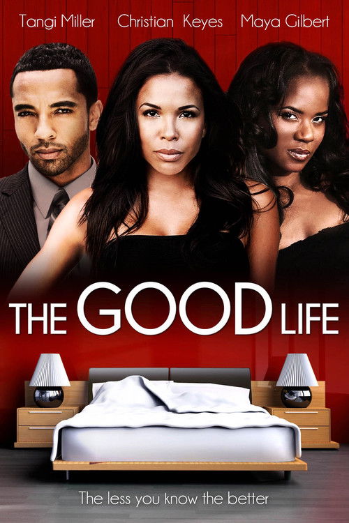 The Good Life — постер