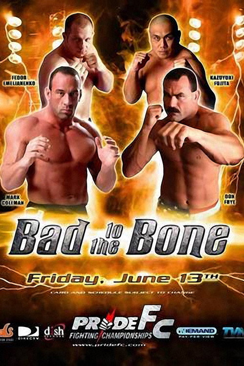 Pride 26: Bad To The Bone — постер