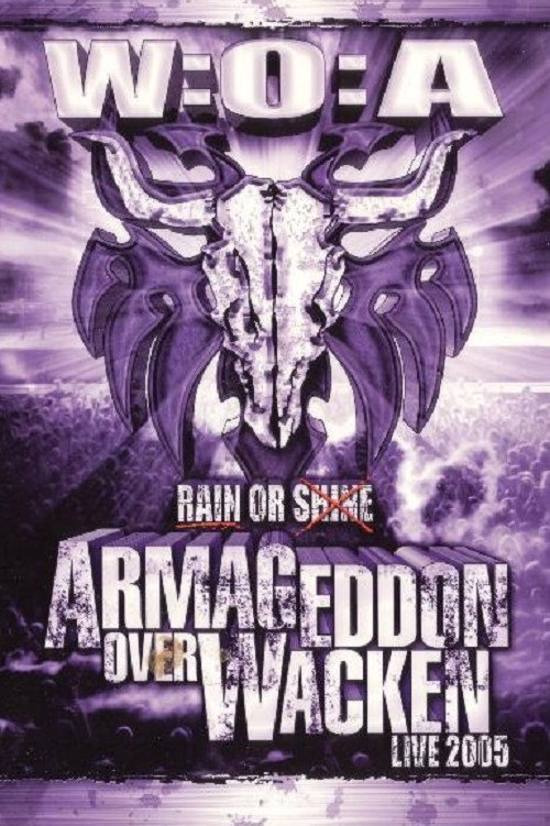 Armageddon Over Wacken 2005 - Rain Or Shine — постер