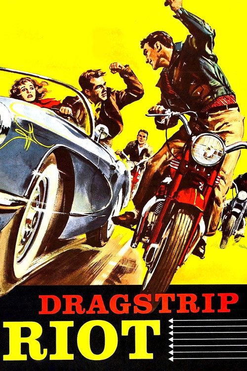 Dragstrip Riot — постер