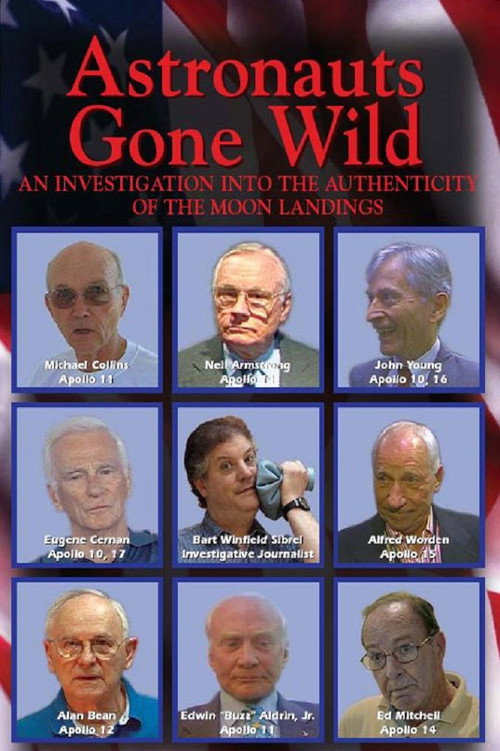 Astronauts Gone Wild: An Investigation Into the Authenticity of the Moon Landings — постер