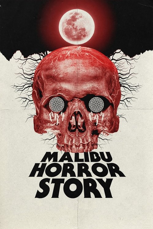 Malibu Horror Story — постер