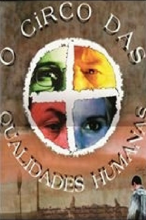 O Circo das Qualidades Humanas — постер