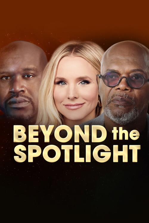 Beyond the Spotlight — постер