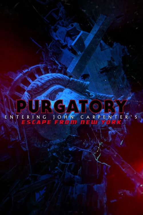 Purgatory: Entering John Carpenter's 'Escape From New York' — постер