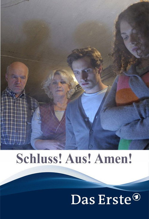 Schluss! Aus! Amen! — постер