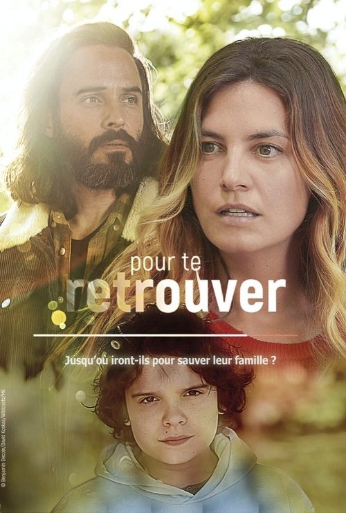 Pour te retrouver — постер