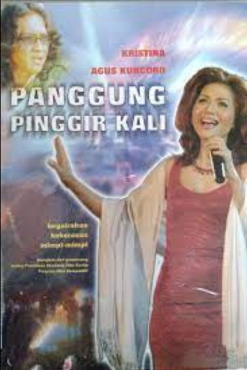 Panggung Pinggir Kali — постер