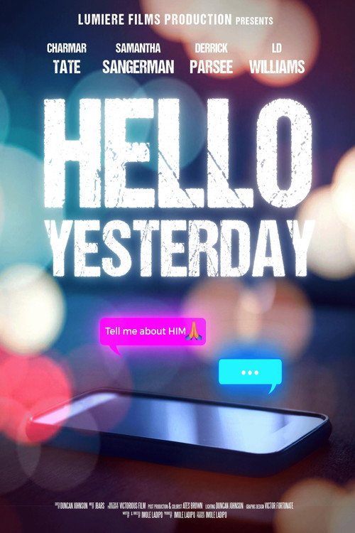Hello Yesterday — постер