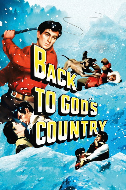 Back to God's Country — постер