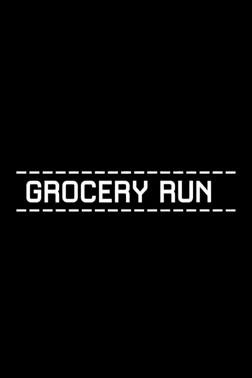 Grocery Run — постер