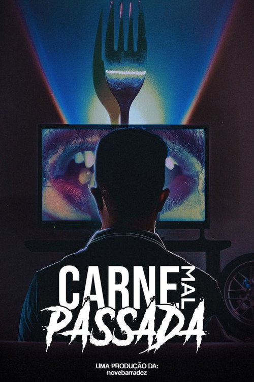 Carne Mal Passada — постер