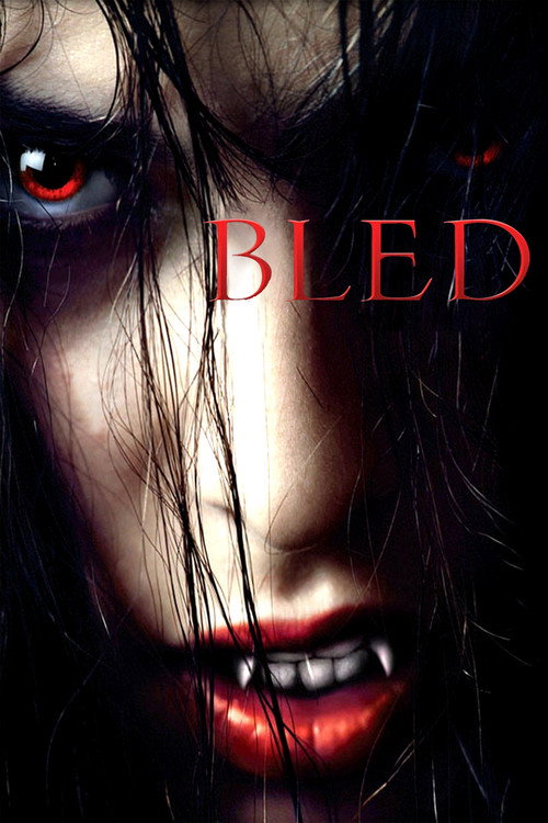 Bled — постер