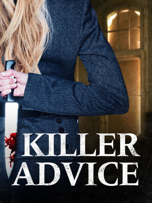 Killer Advice — постер