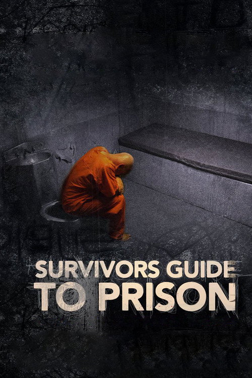 Survivor's Guide to Prison — постер