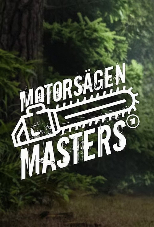 Motorsägen Masters — постер
