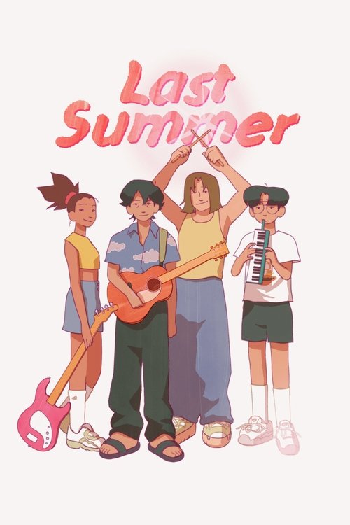 Last Summer — постер