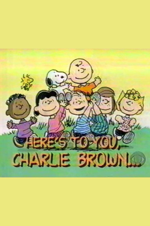 Here's to You, Charlie Brown: 50 Great Years — постер