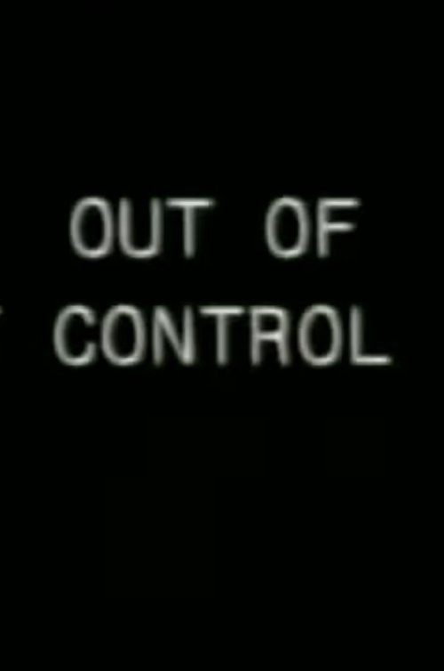 Out of Control — постер
