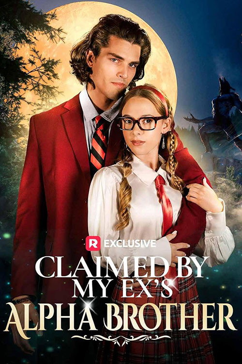 Claimed by My Ex's Alpha Brother — постер