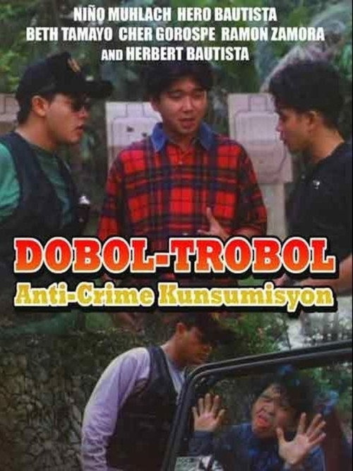 Dobol-Trobol: Anti-Crime Kunsumisyon — постер