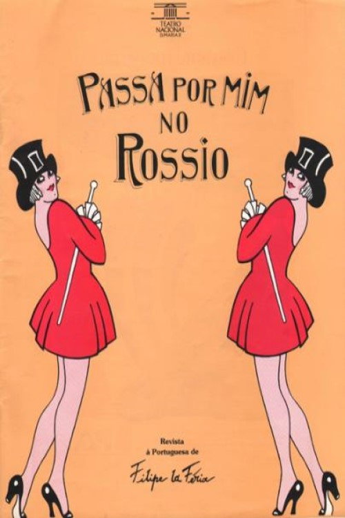 Passa por Mim no Rossio — постер
