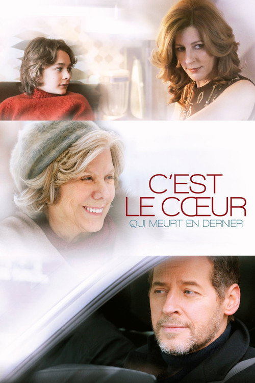 C'est le coeur qui meurt en dernier — постер