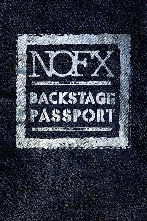 NOFX: Backstage Passport — постер
