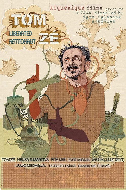 Tom Zé: Astronauta Libertado — постер