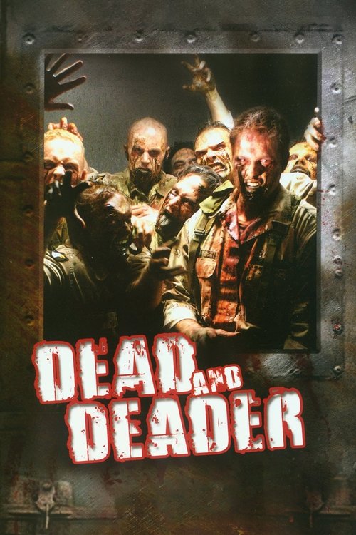 Dead and Deader — постер